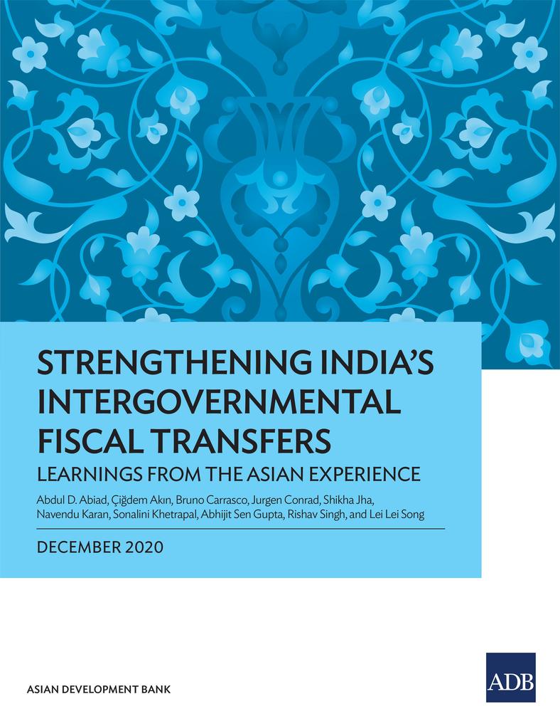 Strengthening India‘s Intergovernmental Fiscal Transfers