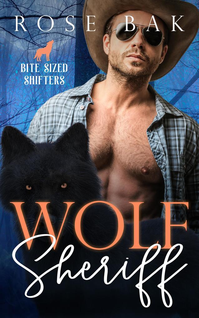 Wolf Sheriff (Bite-Sized Shifters #5)