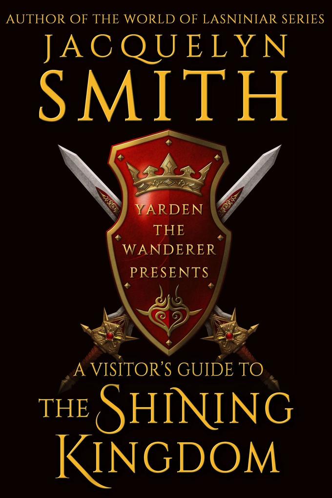 A Visitor‘s Guide to the Shining Kingdom (Fatal Empire)