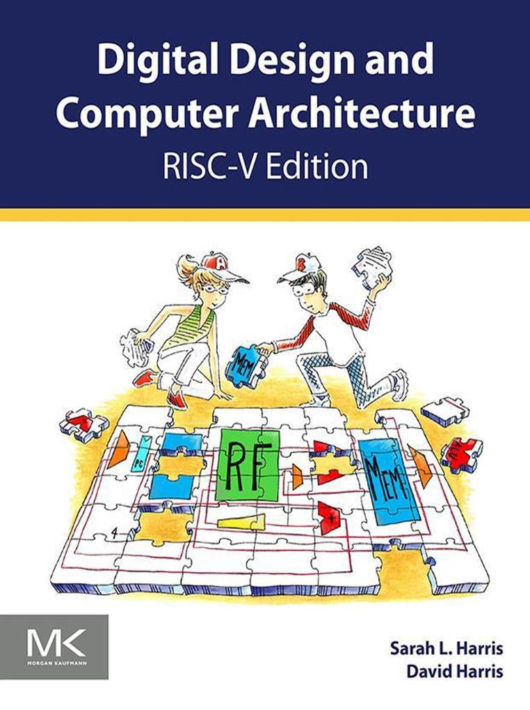 Elsevier Science & Techn. Digital Design And Computer Architecture Risc-V Edition