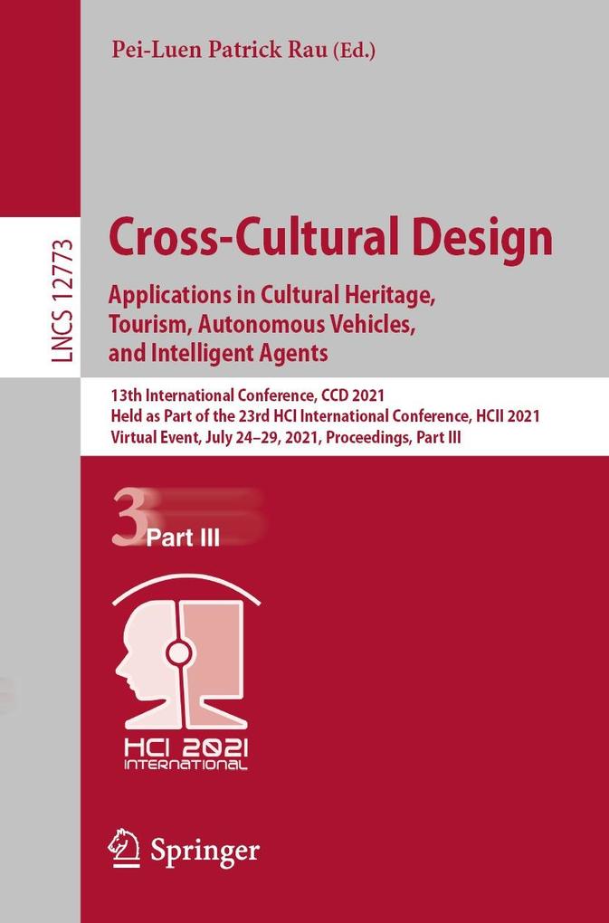 Cross-Cultural . Applications in Cultural Heritage Tourism Autonomous Vehicles and Intelligent Agents