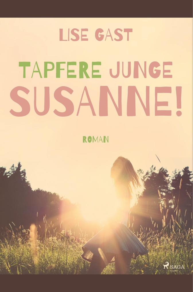 Image of Tapfere junge Susanne!