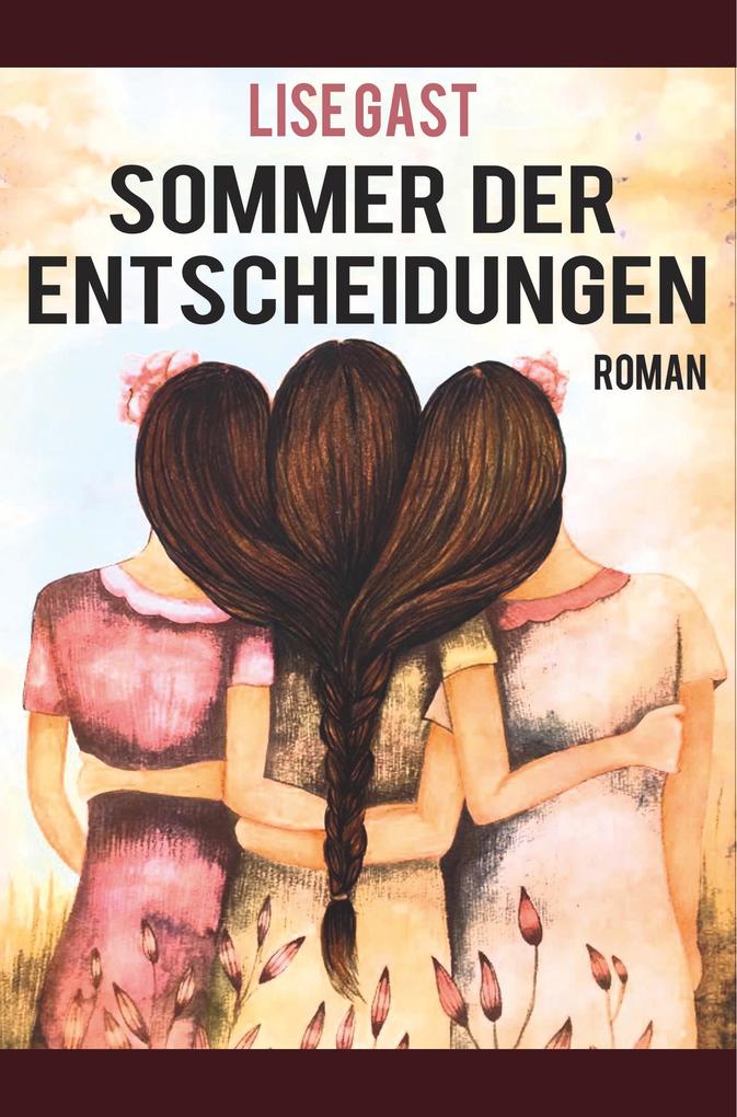 Sommer der Entscheidungen