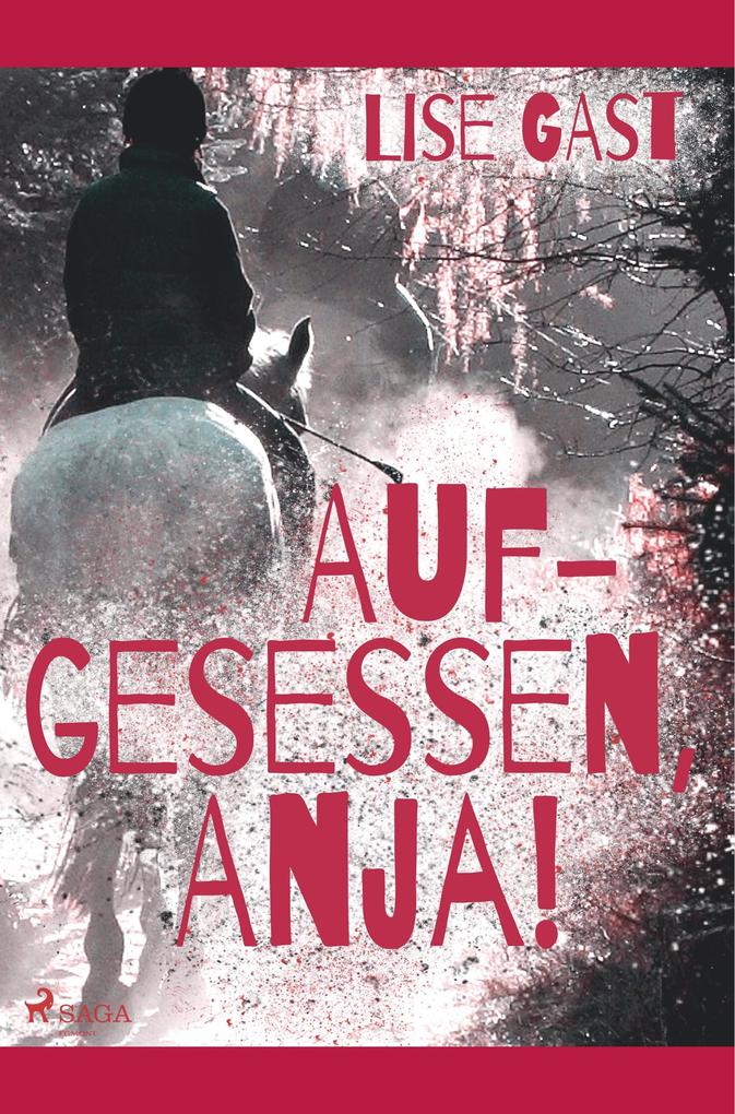 Image of Aufgesessen Anja!