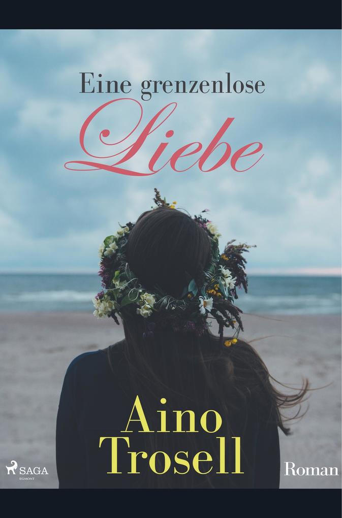 Eine grenzenlose Liebe