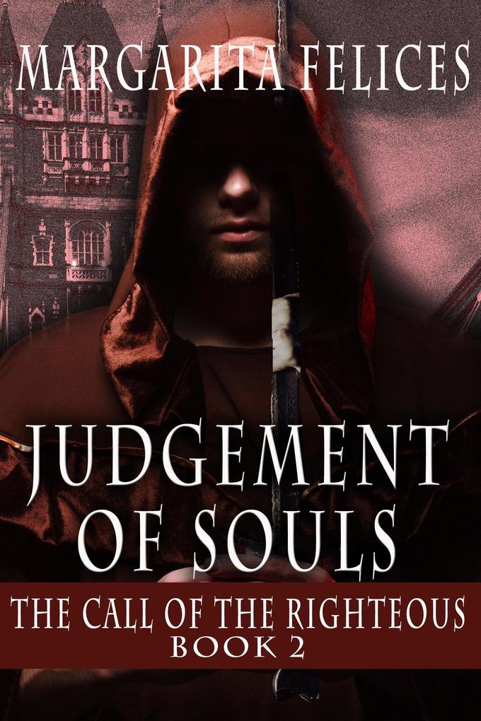 The Call of the Righteous (Judgement of Souls)