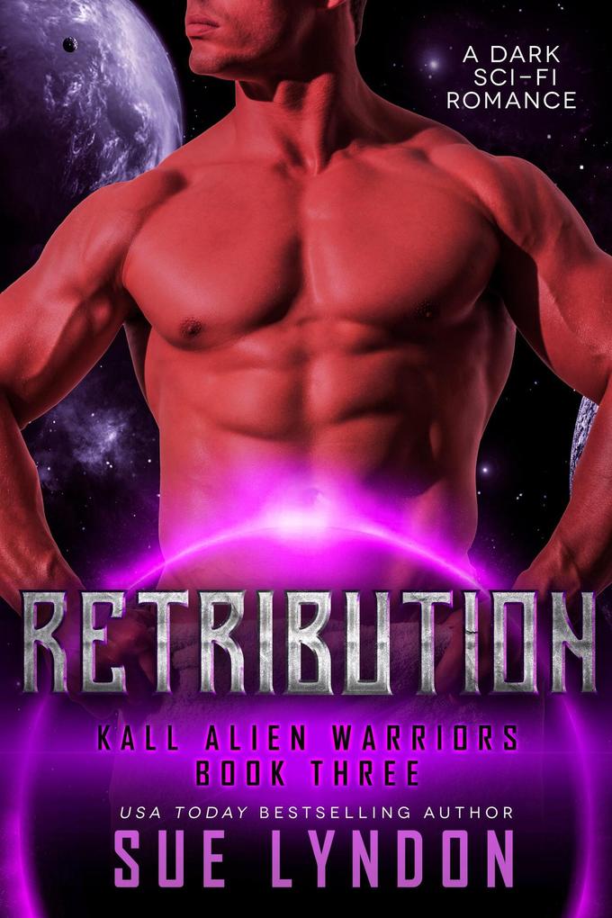 Retribution (Kall Alien Warriors #3)