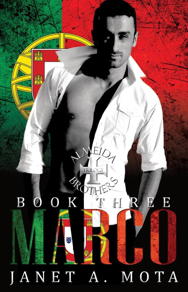 Marco (The Almeida Brothers: Book 2 - Social Rejects Syndicate #3)