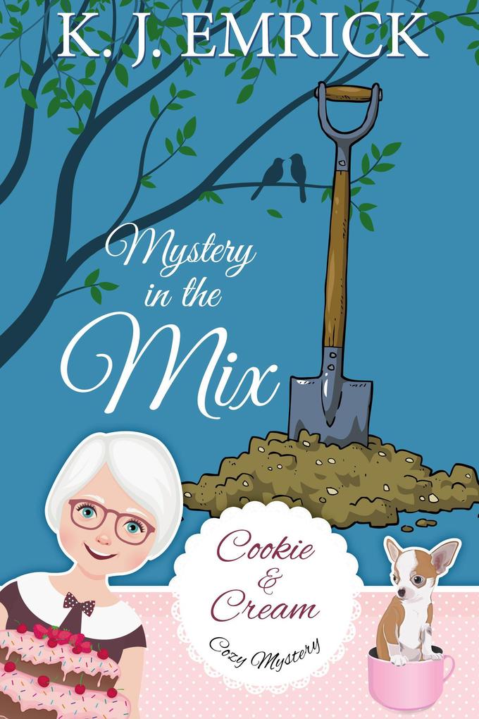Mystery in the Mix (A Cookie and Cream Cozy Mystery #7)