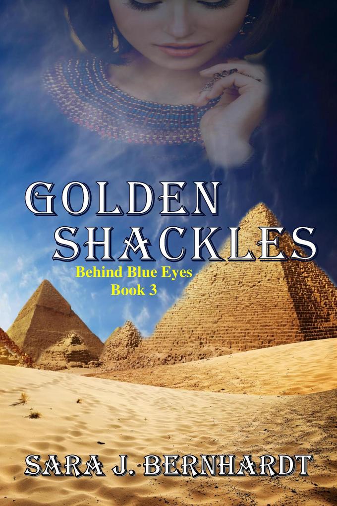 Golden Shackles (Behind Blue Eyes #3)