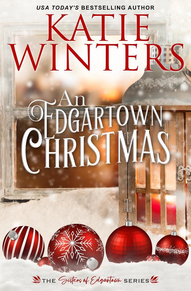 An Edgartown Christmas (Sisters of Edgartown #7)