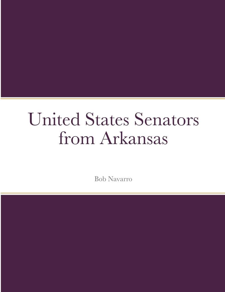 United States Senators from Arkansas