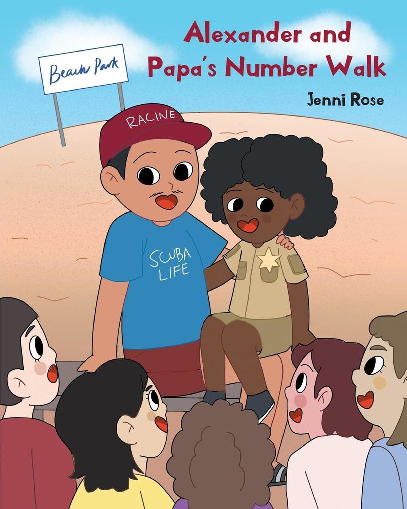 Alexander and Papa‘s Number Walk