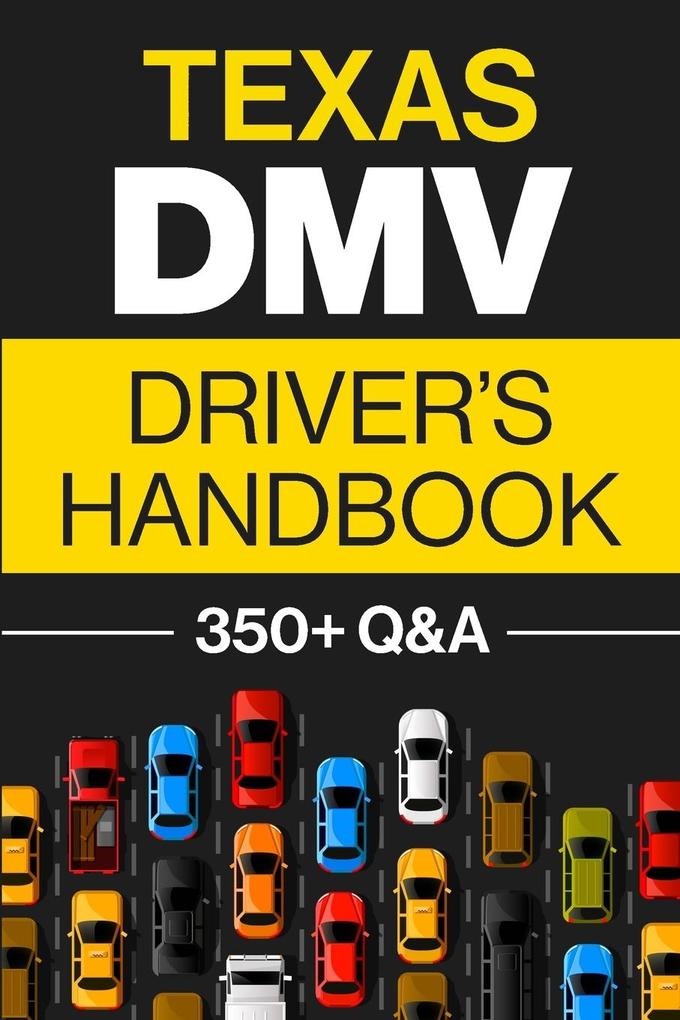 Texas DMV Driver‘s Handbook