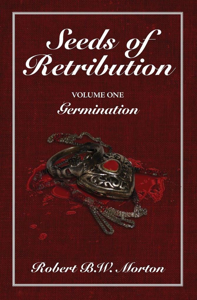 Seeds of Retribution