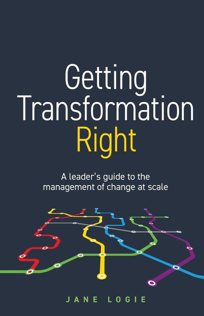 Getting Transformation Right