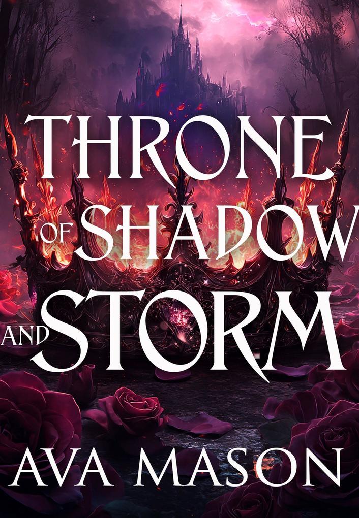 Throne of Shadow and Storm (Fated Alpha #3)