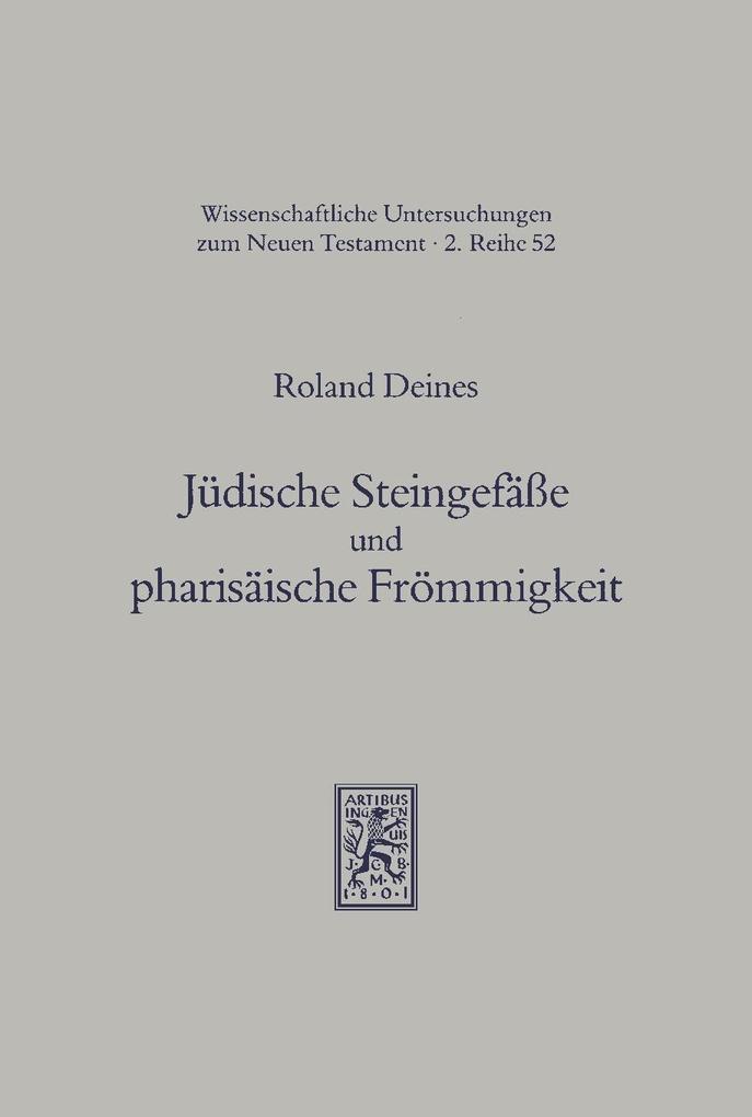 Jüdische Steingefäße und pharisäische Frömmigkeit