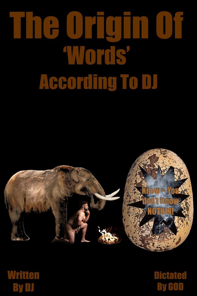 The Origin Of Words According To DJ