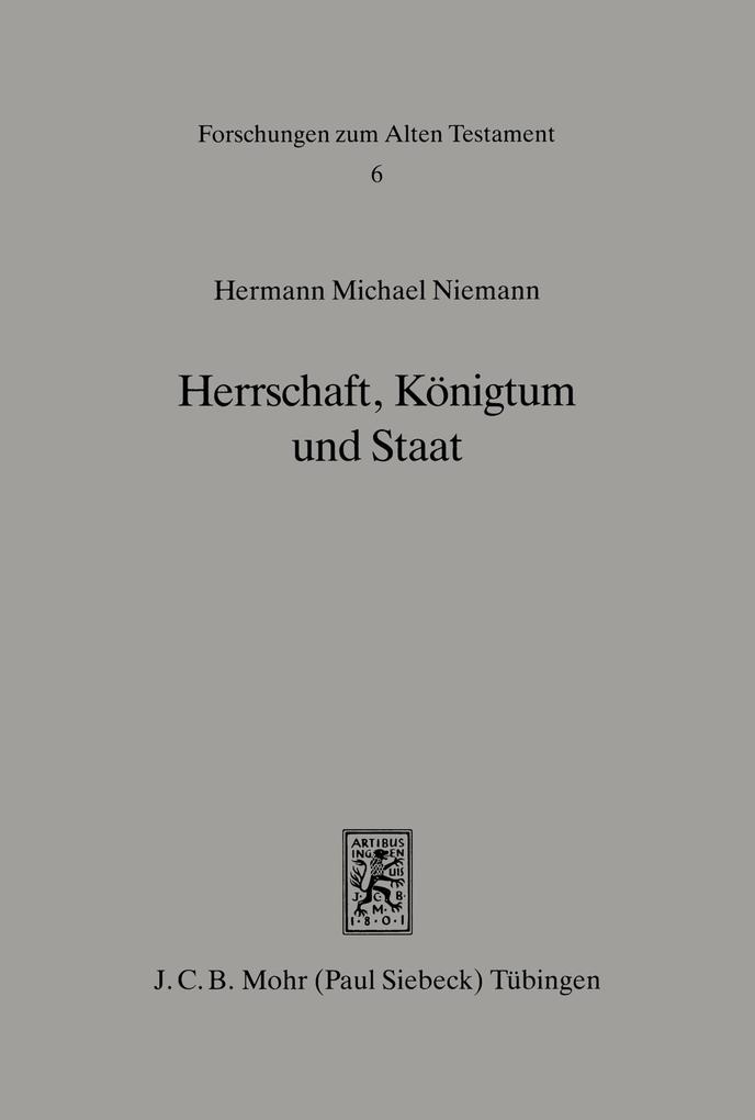 Herrschaft Königtum und Staat