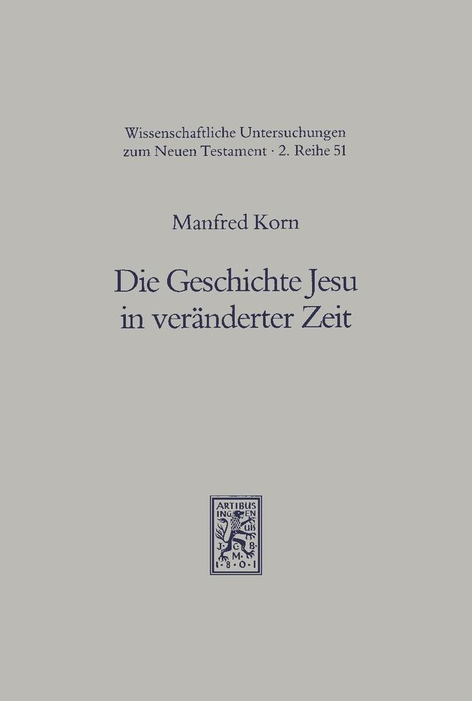 Die Geschichte Jesu in veränderter Zeit