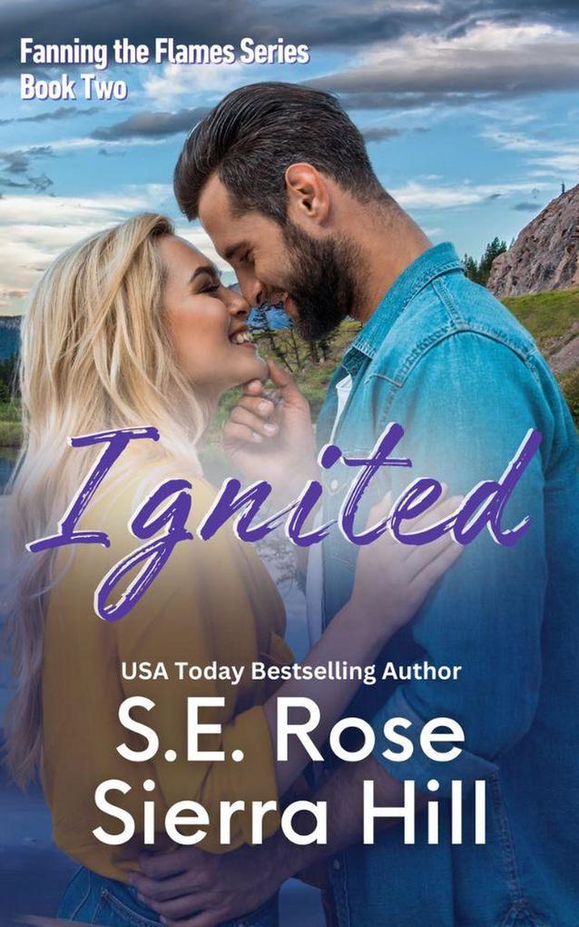 Ignited (Fanning the Flames #2)