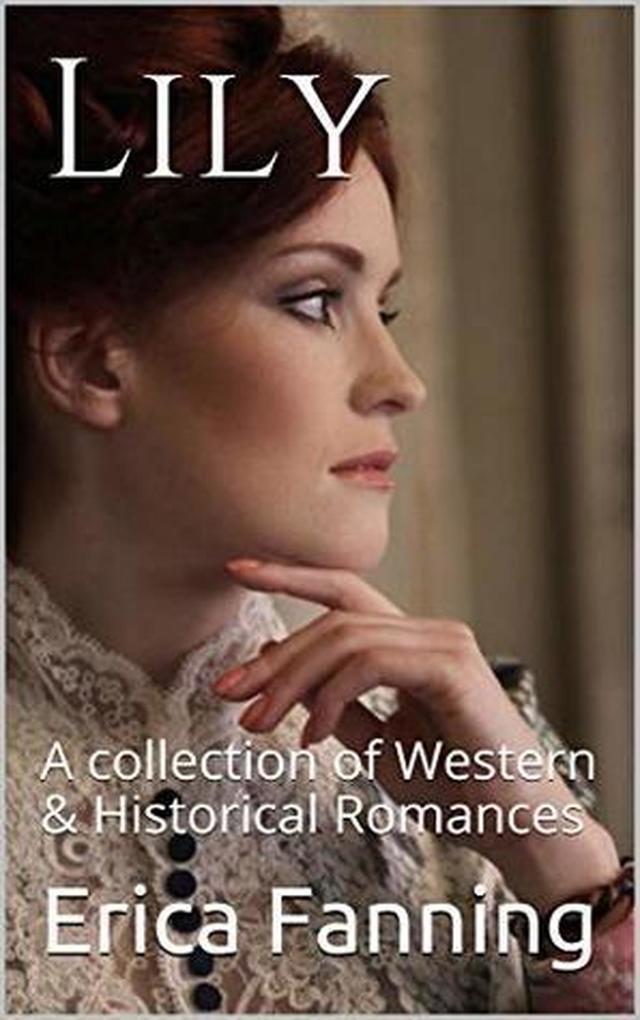  A Collection of Western & Historical Romance