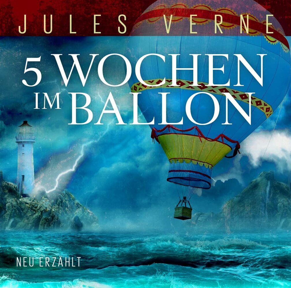 5 Wochen Im Ballon 1 Audio-CD