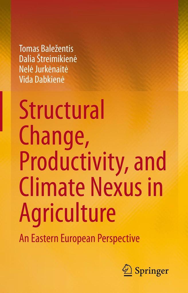 Structural Change Productivity and Climate Nexus in Agriculture