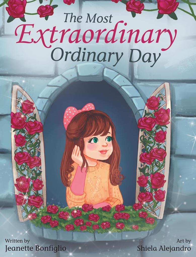 The Most Extraordinary Ordinary Day