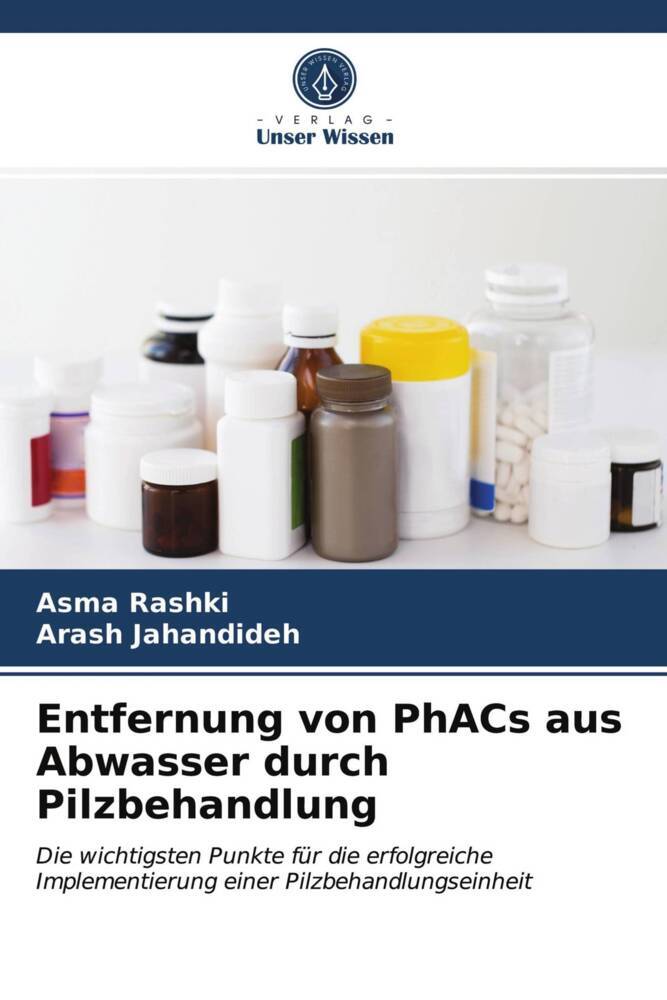 Entfernung von PhACs aus Abwasser durch Pilzbehandlung