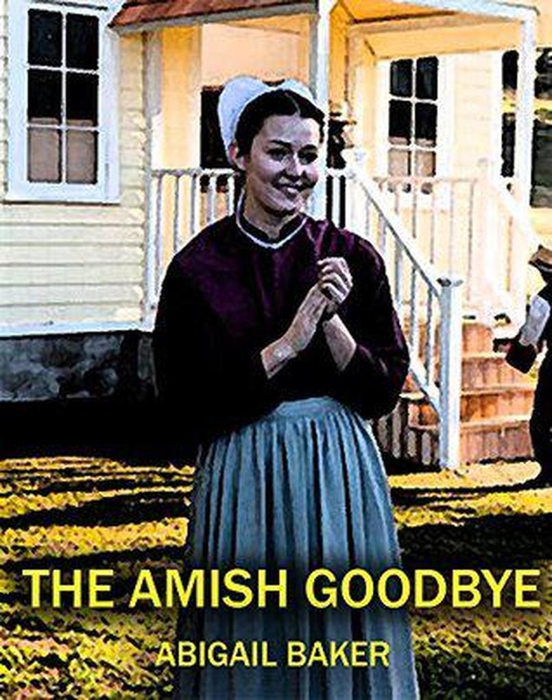 The Amish Goodbye