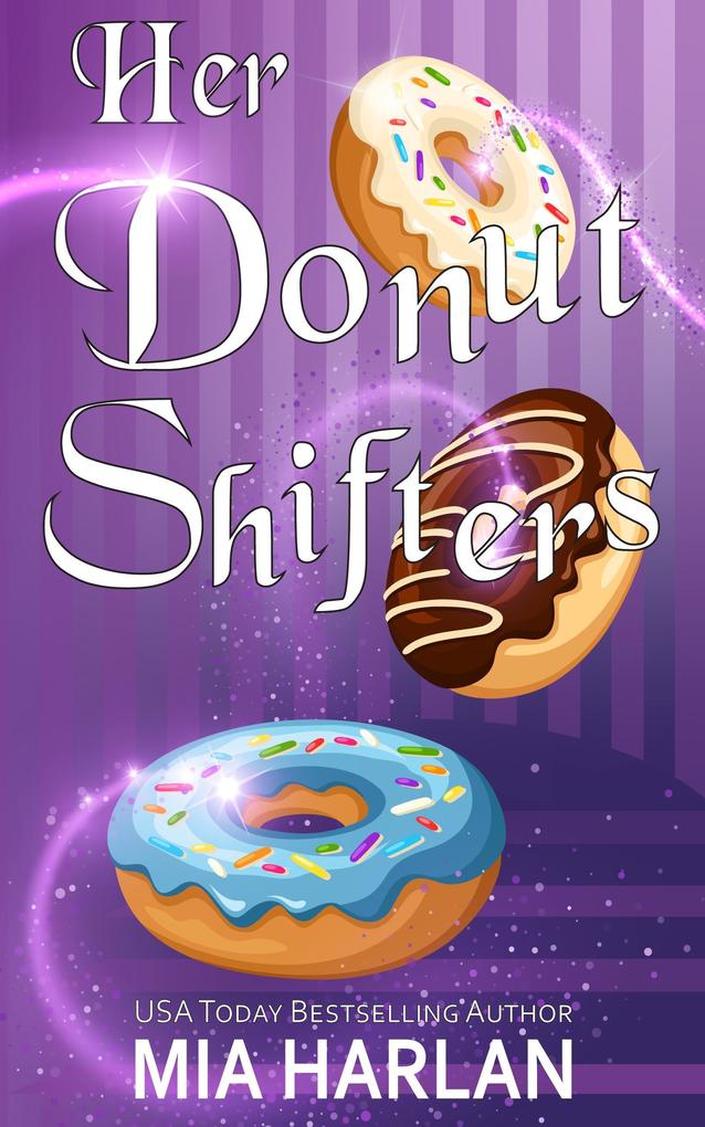 Her Donut Shifters