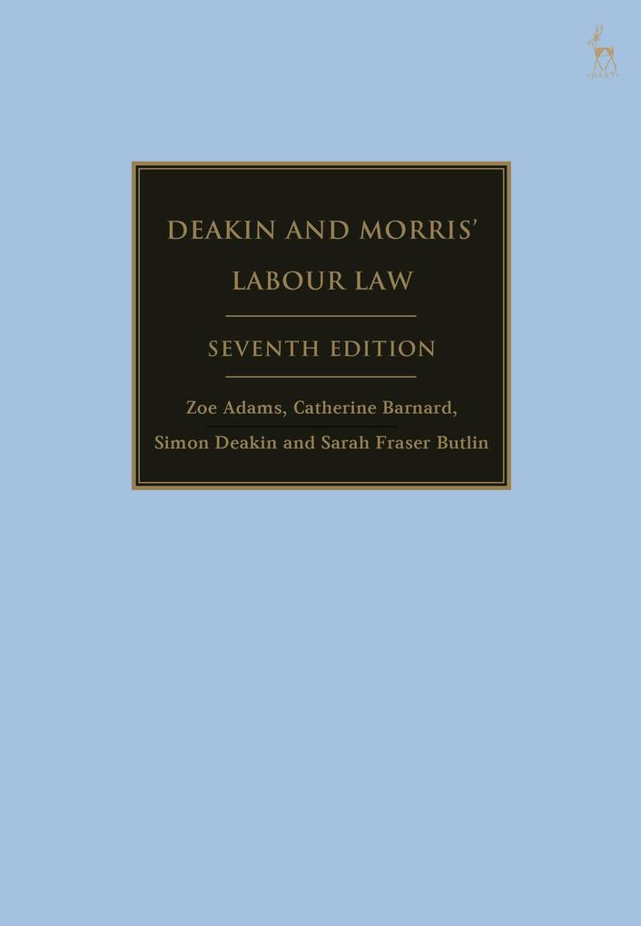 Deakin and Morris' Labour Law