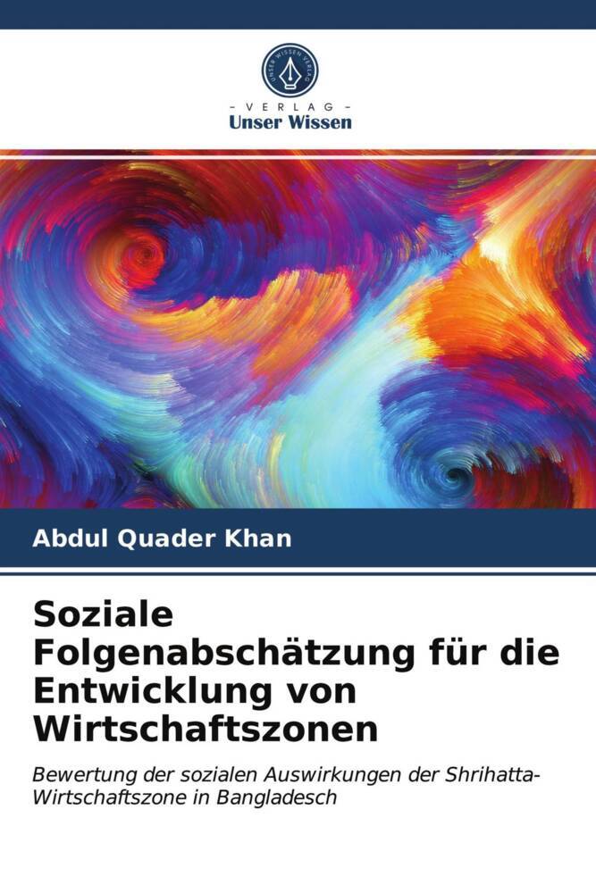 Soziale Folgenabschätzung für die Entwicklung von Wirtschaftszonen