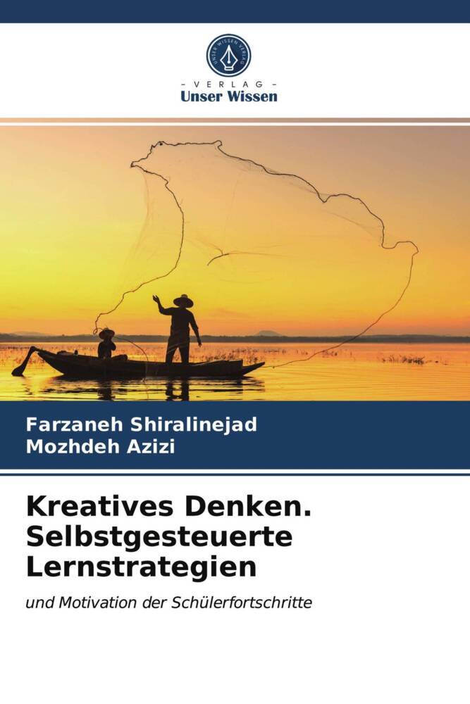 Kreatives Denken. Selbstgesteuerte Lernstrategien