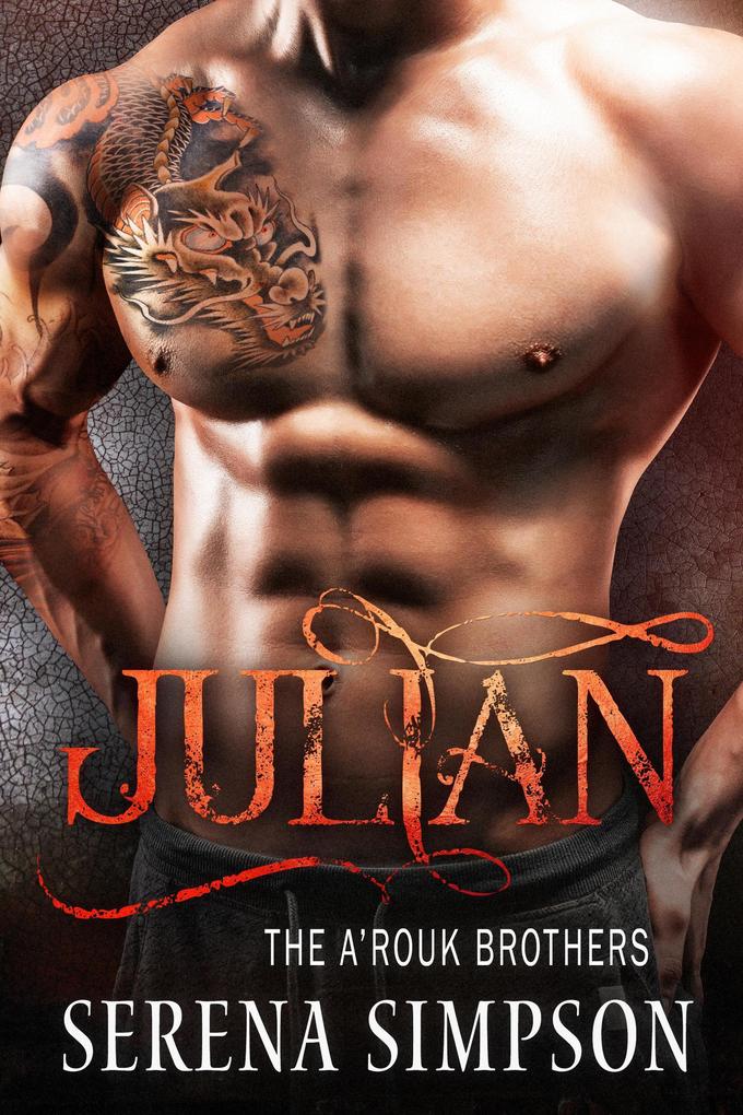 Julian (The A‘rouk Brothers #1)