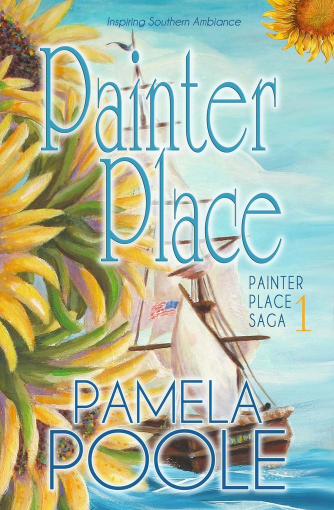 Painter Place (Painter Place Saga #1)