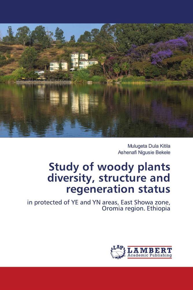 Study of woody plants diversity structure and regeneration status