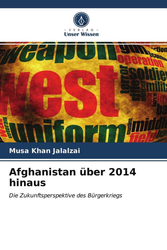 Afghanistan über 2014 hinaus