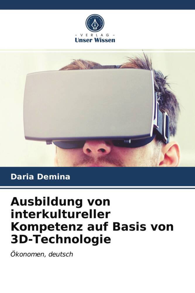Ausbildung von interkultureller Kompetenz auf Basis von 3D-Technologie