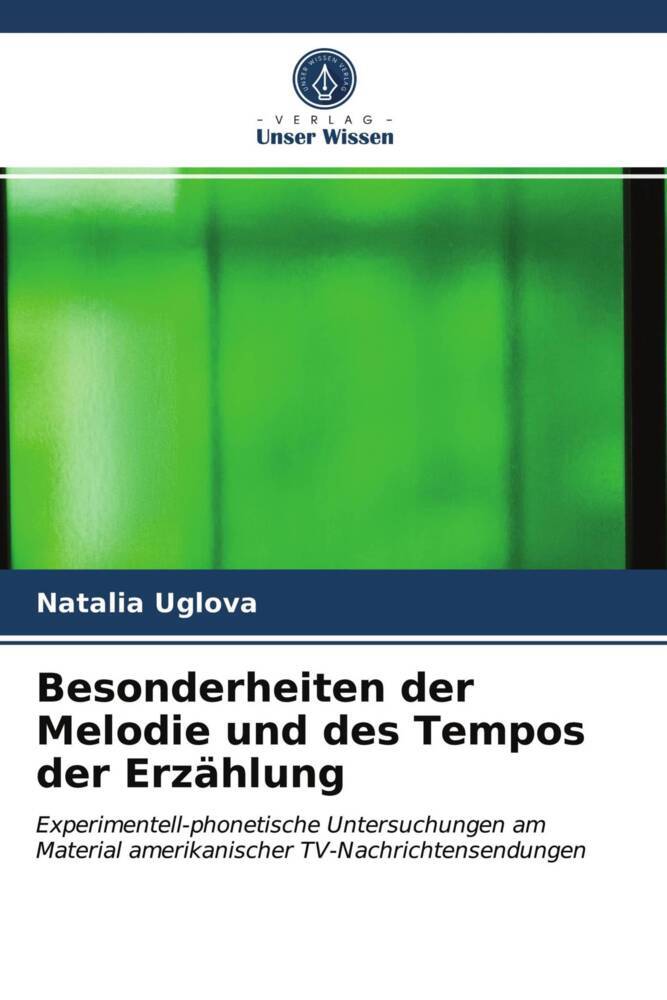 Besonderheiten der Melodie und des Tempos der Erzählung