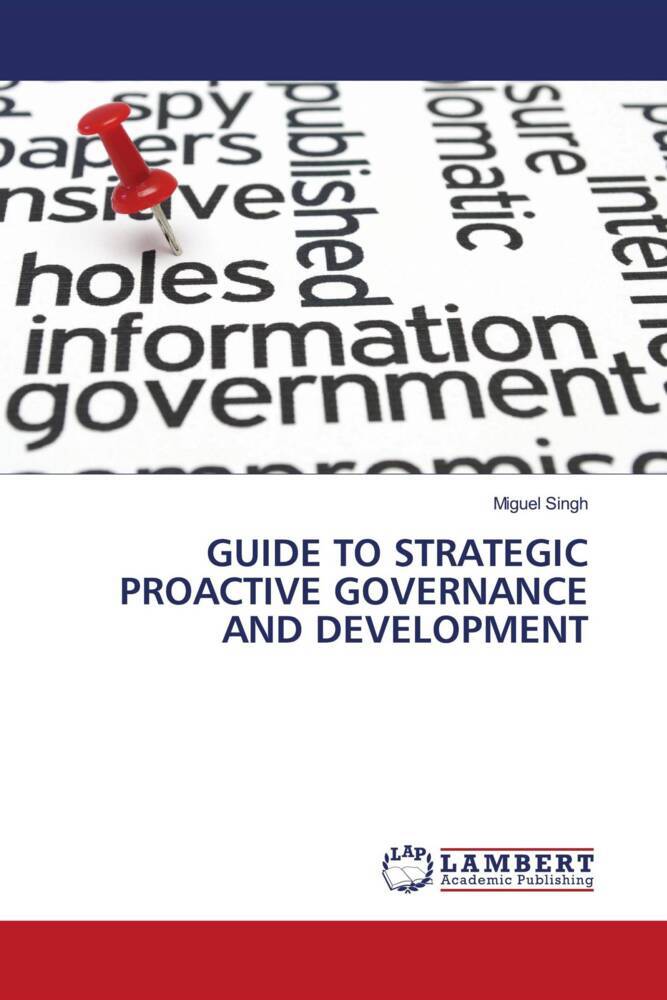 GUIDE TO STRATEGIC PROACTIVE GOVERNANCE AND DEVELOPMENT