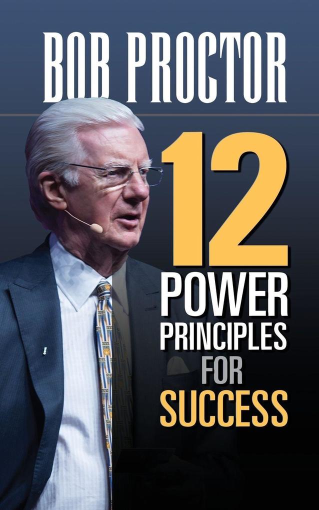 G&D Media 12 Power Principles For Success