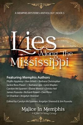 Lies Along the Mississippi: A Memphis Mysteries Anthology Book 5