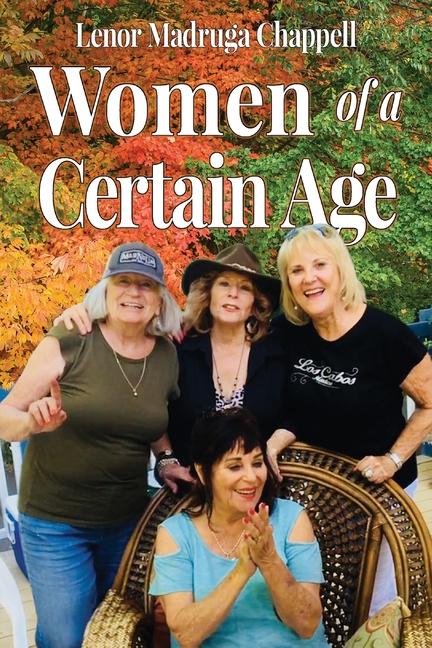 Women of a Certain Age