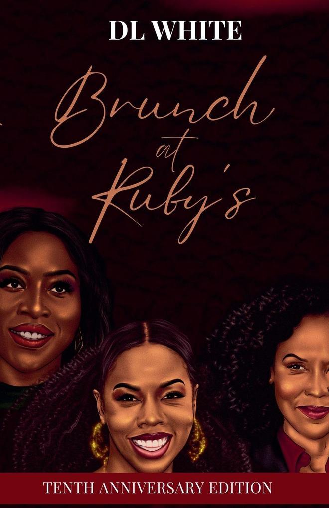 Brunch at Ruby's Tenth Anniversary Edition