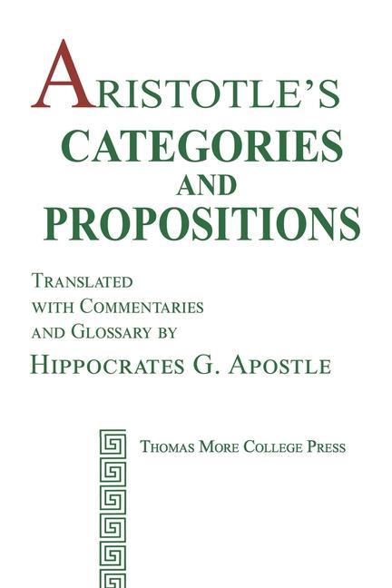 Aristotle‘s Categories and Propositions