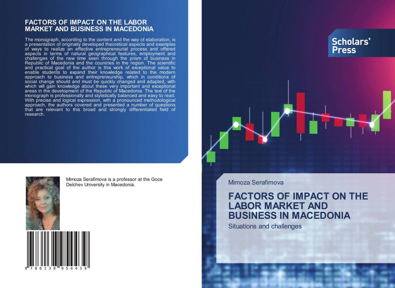 FACTORS OF IMPACT ON THE LABOR MARKET AND BUSINESS IN MACEDONIA