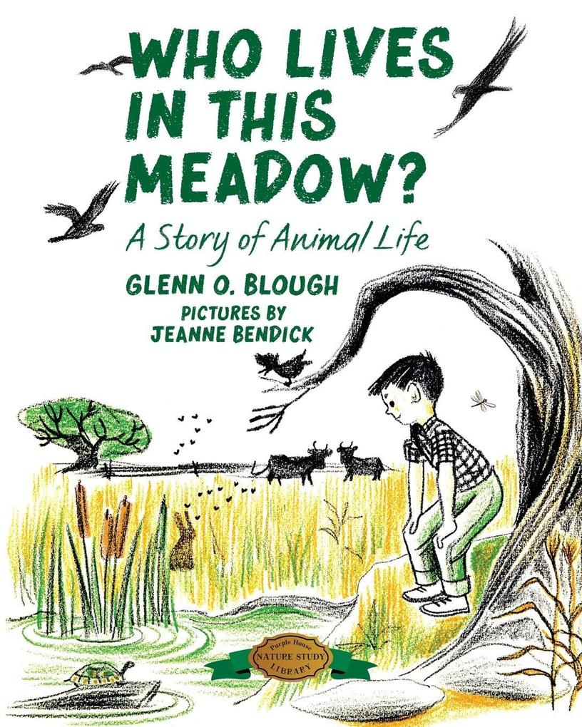 Who Lives in this Meadow?